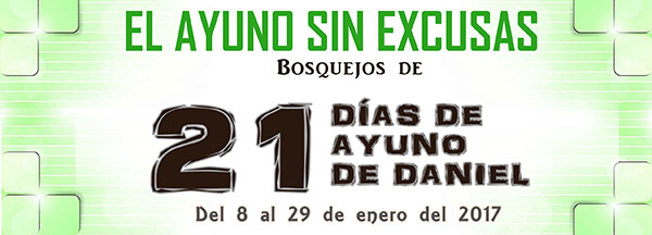 Bosquejo de las tres semanas de Ayuno de Daniel